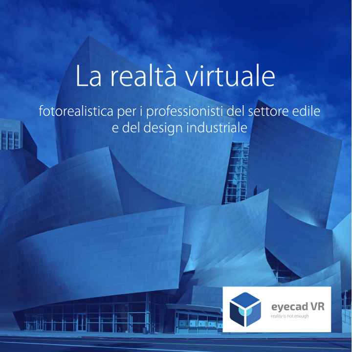 Realtà virtuale architettura - Eyecad VR