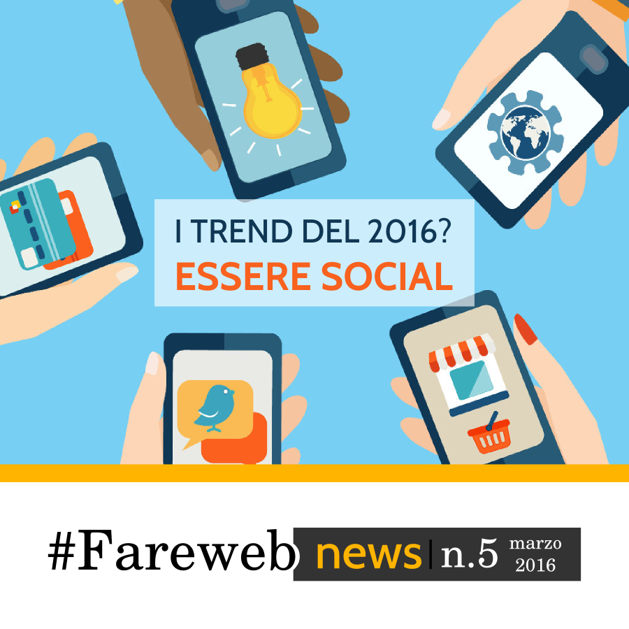 È uscito il 5° numero di #Fareweb News Marzo 2016